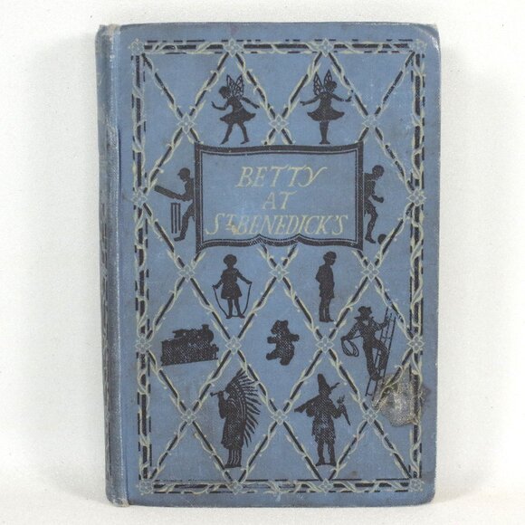 Antique Children's Book "Betty At St. Benedick"s" By Ethel Talbot,  1926 - Picture 1 of 9
